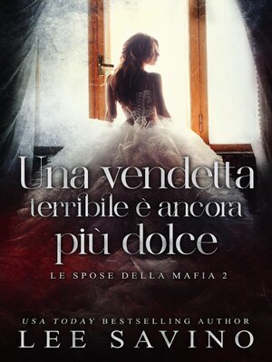 cover image of Una vendetta terribile è ancora più dolce
